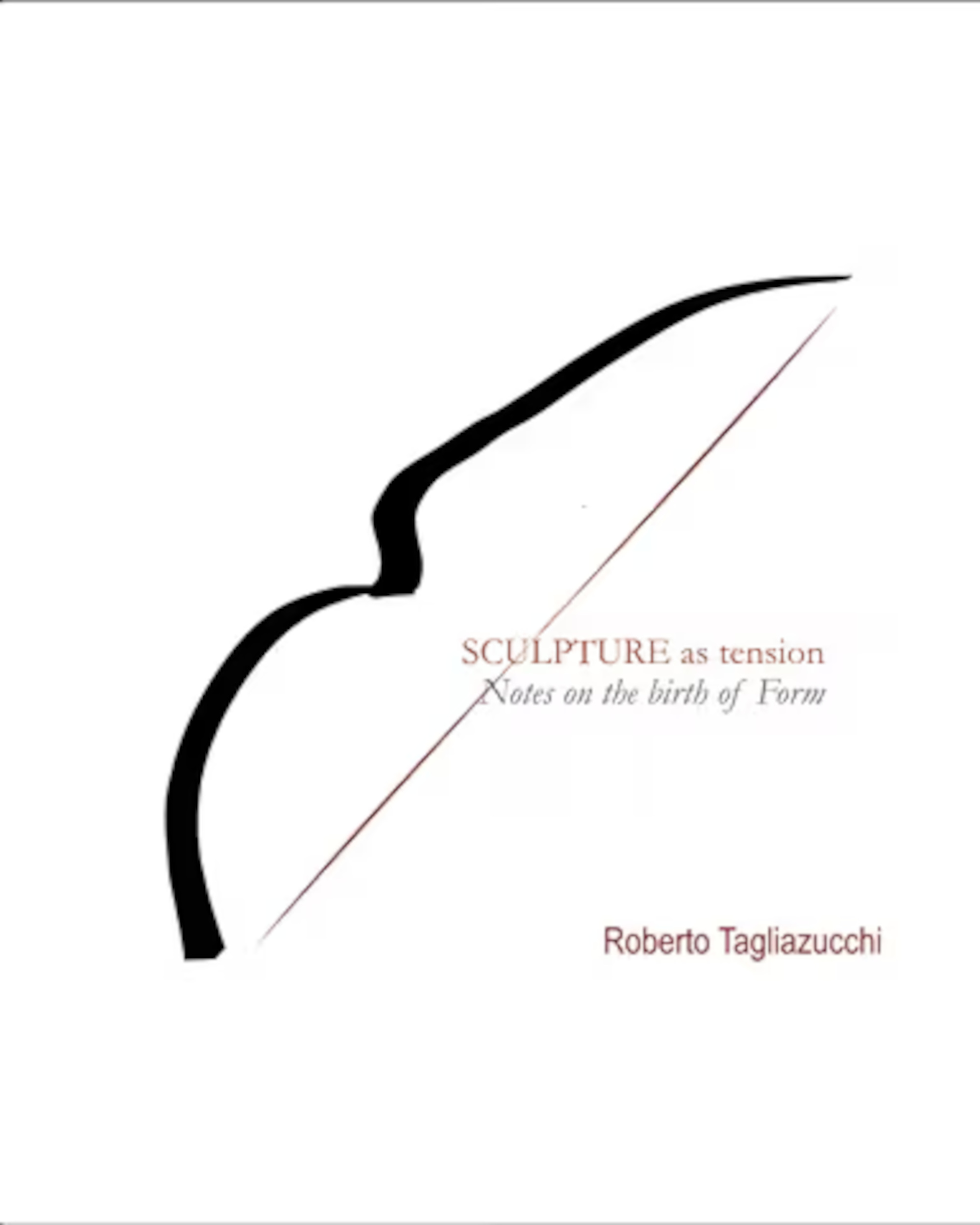 Cover of Sculpture as Tension by Roberto Tagliazucchi